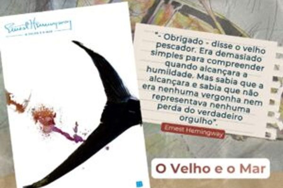 foto-bibliotecas-indicacao-22-05-2026 m-o-velho-e-o-mar-de-ernest-hemingway-21-05-26
