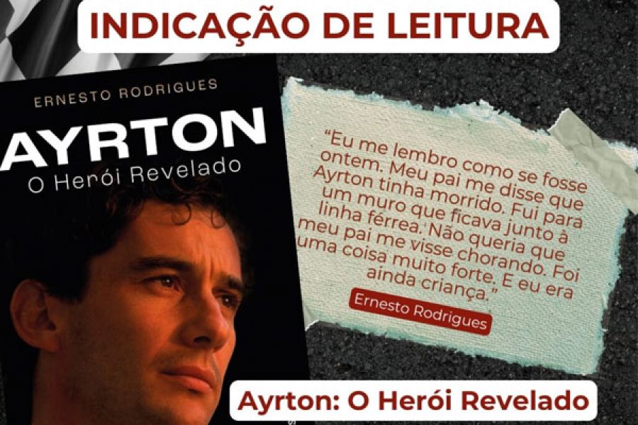foto-biografia-de-ayrton-senna-e-a-indicacao-de-leitura-da-semana-16-05-25
