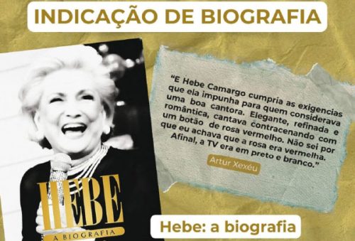 foto-hebe-a-biografia-e-a-indicacao-de-leitura-desta-semana-09-05-25