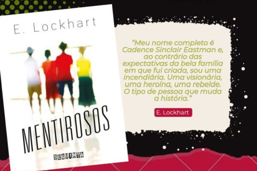foto-mentirosos-de-e-lockhart-e-a-indicacao-de-leitura-desta-semana-22-10-26