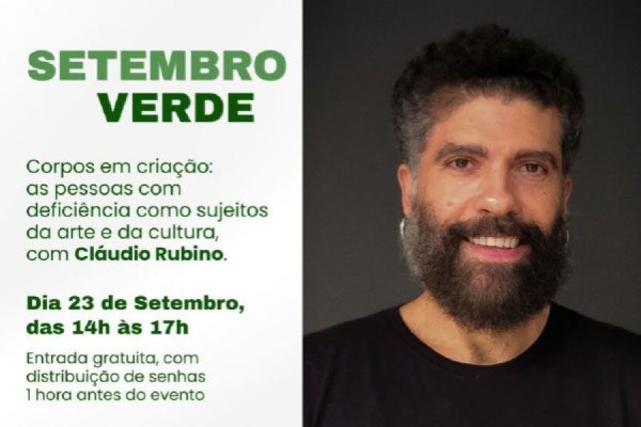 foto-seminario-setembro-verde-debate-protagonismo-das-pessoas-com-deficiencia-na-arte-e-na-cultura-nesta-quarta-feira-no-ims-pocos-22-08-26