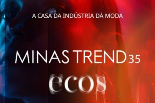 Minas Trend 35 convida o mercado a ecoar ideias e negócios